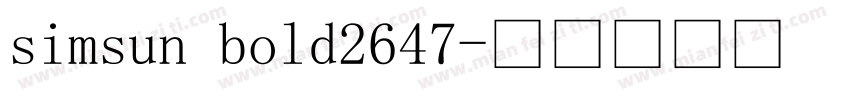 simsun bold2647字体转换